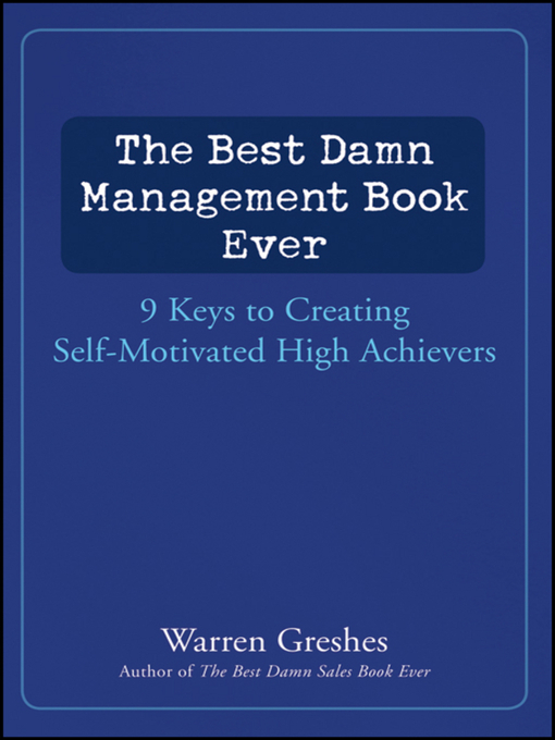 Cover image for The Best Damn Management Book Ever